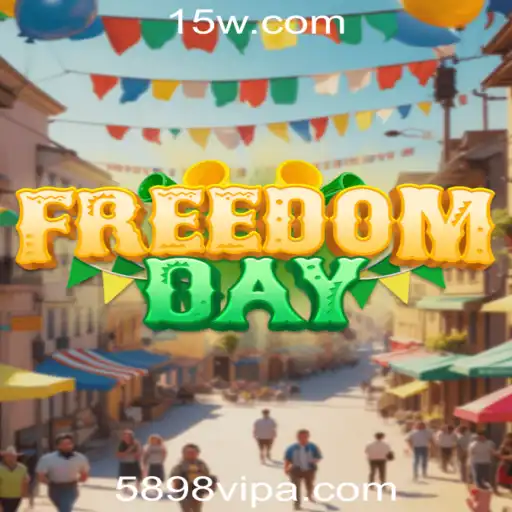 FreedomDay: Descubra o Novo Fenômeno dos Jogos com a Palavra-chave 5898vip