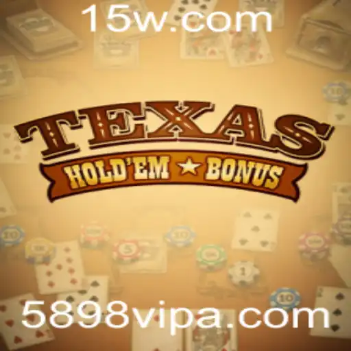 TexasHoldemBonus: Descubra a Excitante Variedade do Poker com a Chave 5898vip